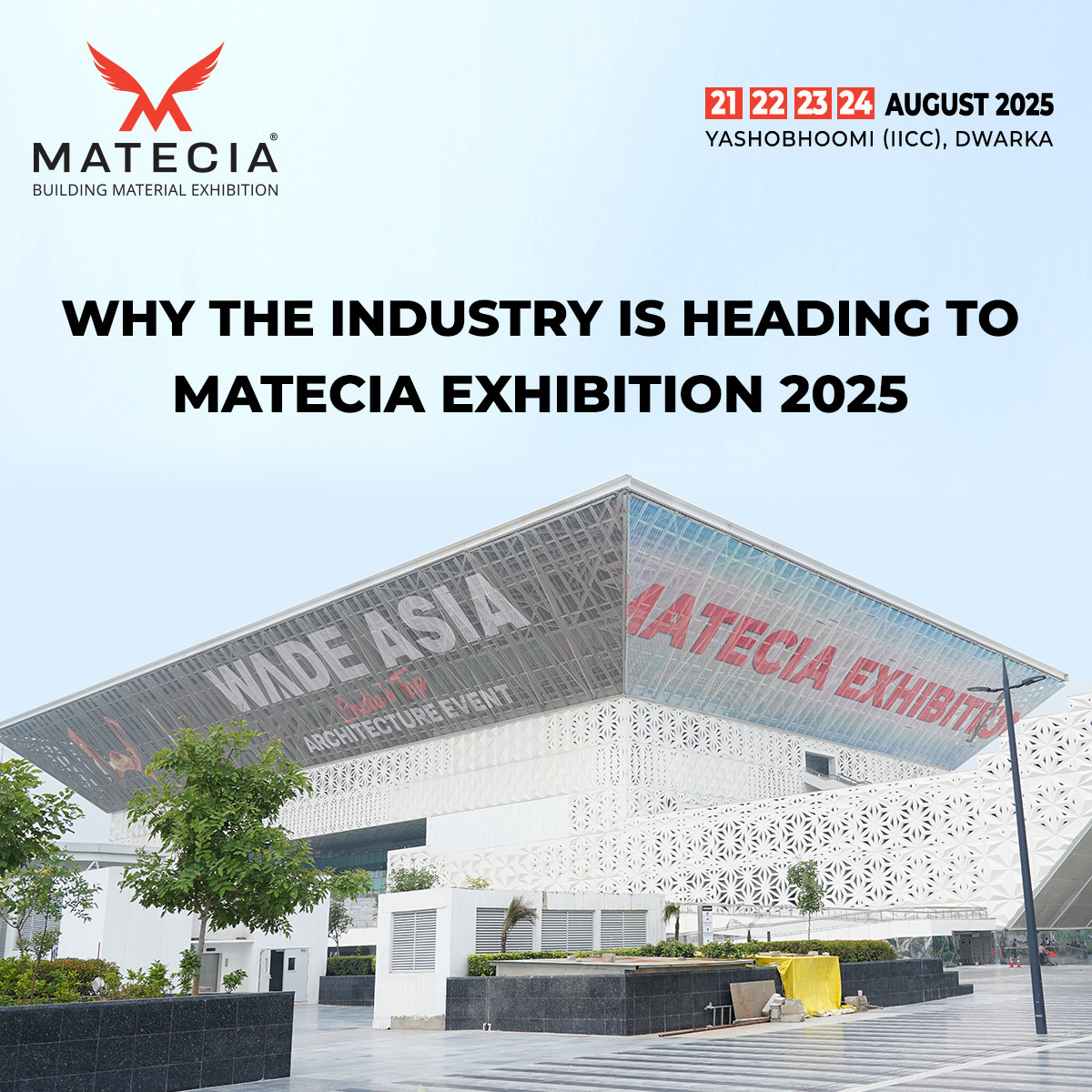 Why the Industry is Heading to MATECIA EXHIBITION 2025